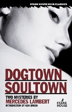 Dogtown/Soultown