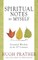 Spiritual Notes to Myself