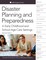 Disaster Planning and Preparedness in Early Childhood and School-Age Settings, Revised Edition
