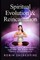 Spiritual Evolution and Reincarnation