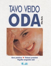 Tavo veido oda