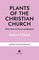 Plants of the Christian Church