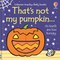 That's Not My Pumpkin