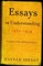 Essays in Understanding, 1930-1954