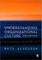 Understanding Organizational Culture
