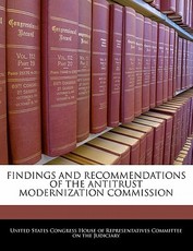 Findings and Recommendations of the Antitrust Modernization Commission