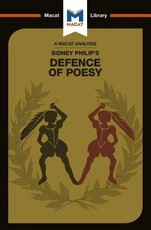 An Analysis of Sir Philip Sidney's the Defence of Poesy