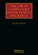 The Law of Compulsory Motor Vehicle Insurance