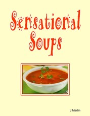 Sensational Soups