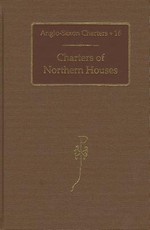 Charters of Northern Houses