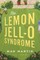 The Lemon Jell-O Syndrome