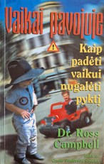 Vaikai pavojuje. Kaip padėti vaikui nugalėti pyktį