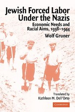 Jewish Forced Labor Under the Nazis