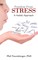 Freedom from Stress