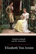 FrÃ¤ulein Schmidt and Mr. Anstruther