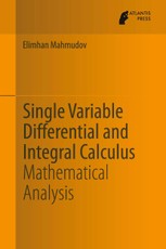 Single Variable Differential and Integral Calculus