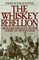 The Whiskey Rebellion