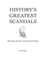 History's Greatest Scandals