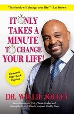 It Only Takes a Minute to Change Your Life