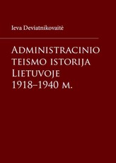 Administracinio teismo istorija Lietuvoje 1918–1940 m.