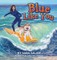 Blue Like You