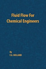 Fluid Flow for Chemical Engineers