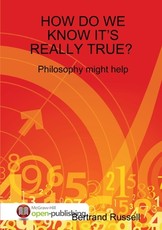 How Do We Know It's Really True? Philosophy Might Help
