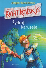 Seklys Kviatkovskis. Žydroji karuselė