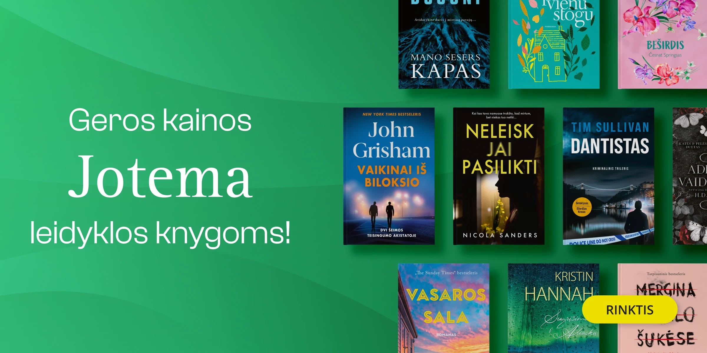 GEROS KAINOS leidyklos JOTEMA knygoms!