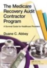 Abbey, D: Medicare Recovery Audit Contractor Program