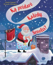 Ką pridarė Kalėdų Senelis?