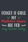 Forget It Girls