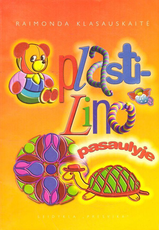 Plastilino pasaulyje
