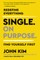 Single on Purpose