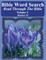 Bible Word Search Read Through The Bible Volume 4