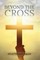 Beyond the Cross