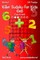 Killer Sudoku For Kids 6x6 - Easy to Hard - Volume 1 - 145 Puzzles