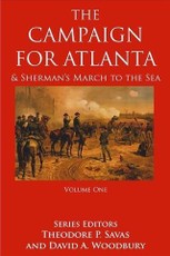 Campaign For Atlanta & Sherman's March to the Sea, Volume 1