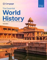 The Essential World History, Volume I: To 1800