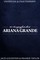 101 Amazing Facts about Ariana Grande