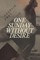 One Sunday Without Desire