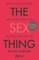 The Sex Thing