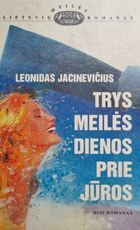Trys meilės dienos prie jūros
