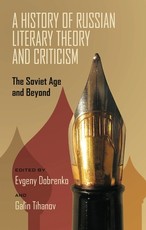 A History of Russian Literary Theory and Criticism