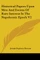 Historical Papers Upon Men And Events Of Rare Interest In The Napoleonic Epoch V2