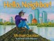 Hello, Neighbor!