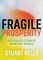 Fragile Prosperity