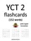 YCT 2 flashcards (152 words) with English translation