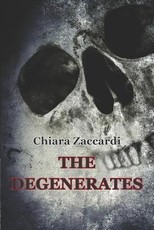 The Degenerates