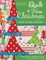 Quilt a New Christmas with Piece O'Cake Designs